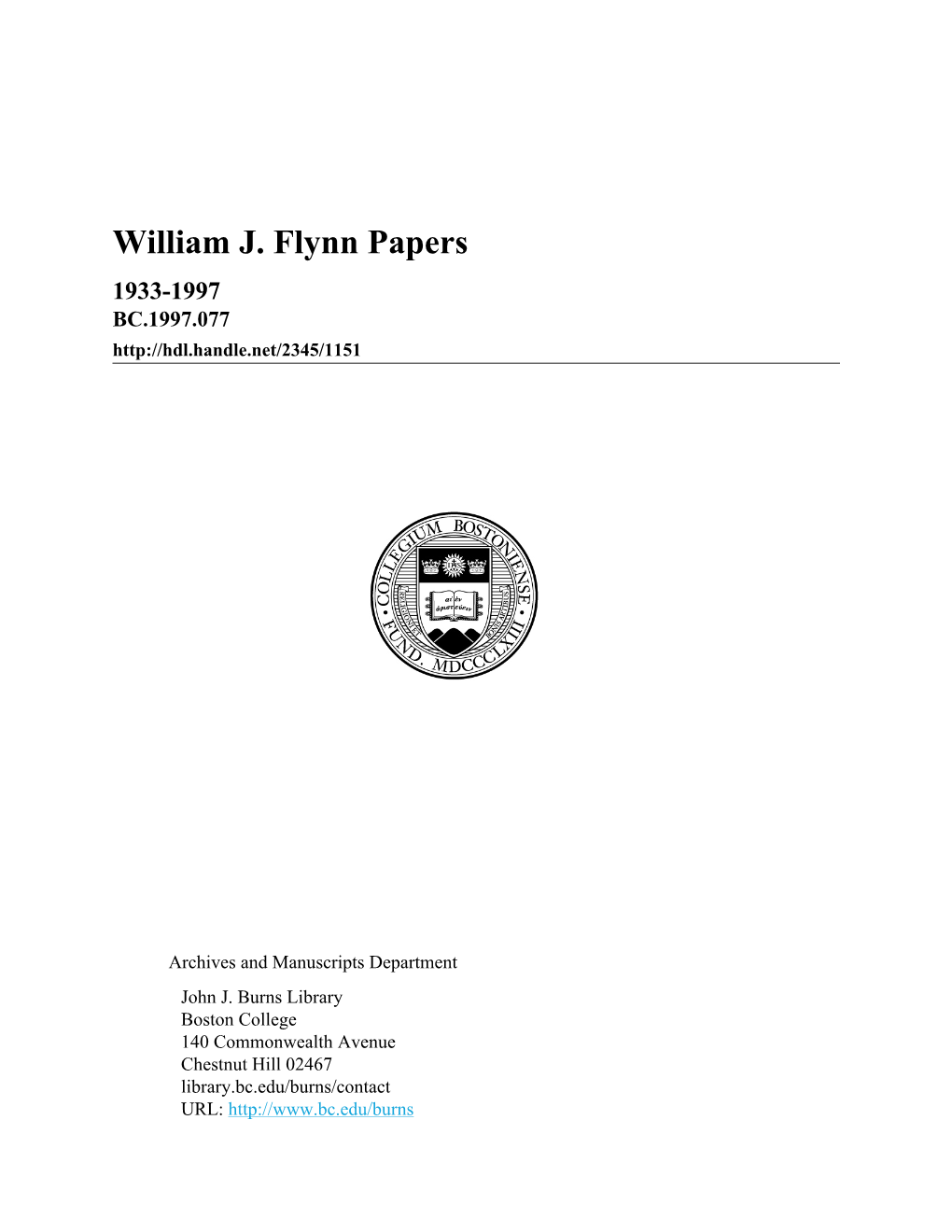 William J. Flynn Papers 1933-1997 BC.1997.077