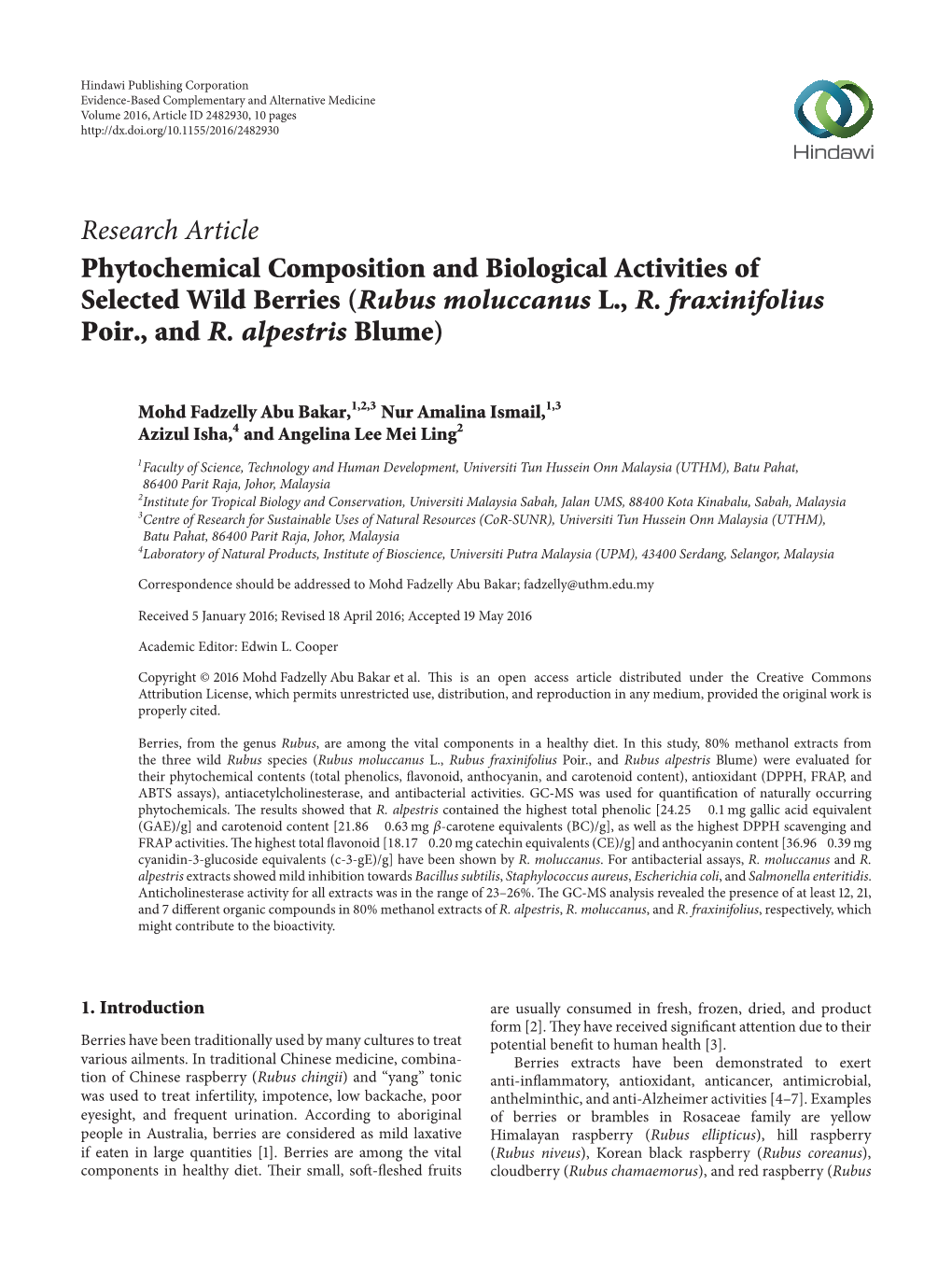 Phytochemical Composition and Biological Activities of Selected Wild Berries (Rubus Moluccanus L., R. Fraxinifolius Poir., and R. Alpestris Blume)