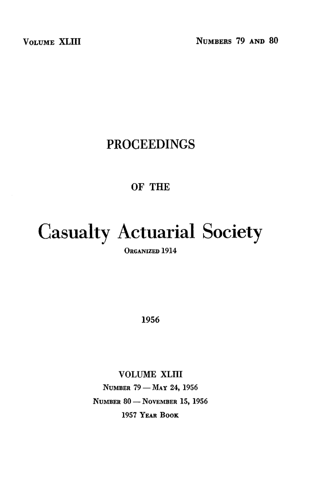 1956 Proceedings of the Casualty Actuarial Society, Volume XLIII