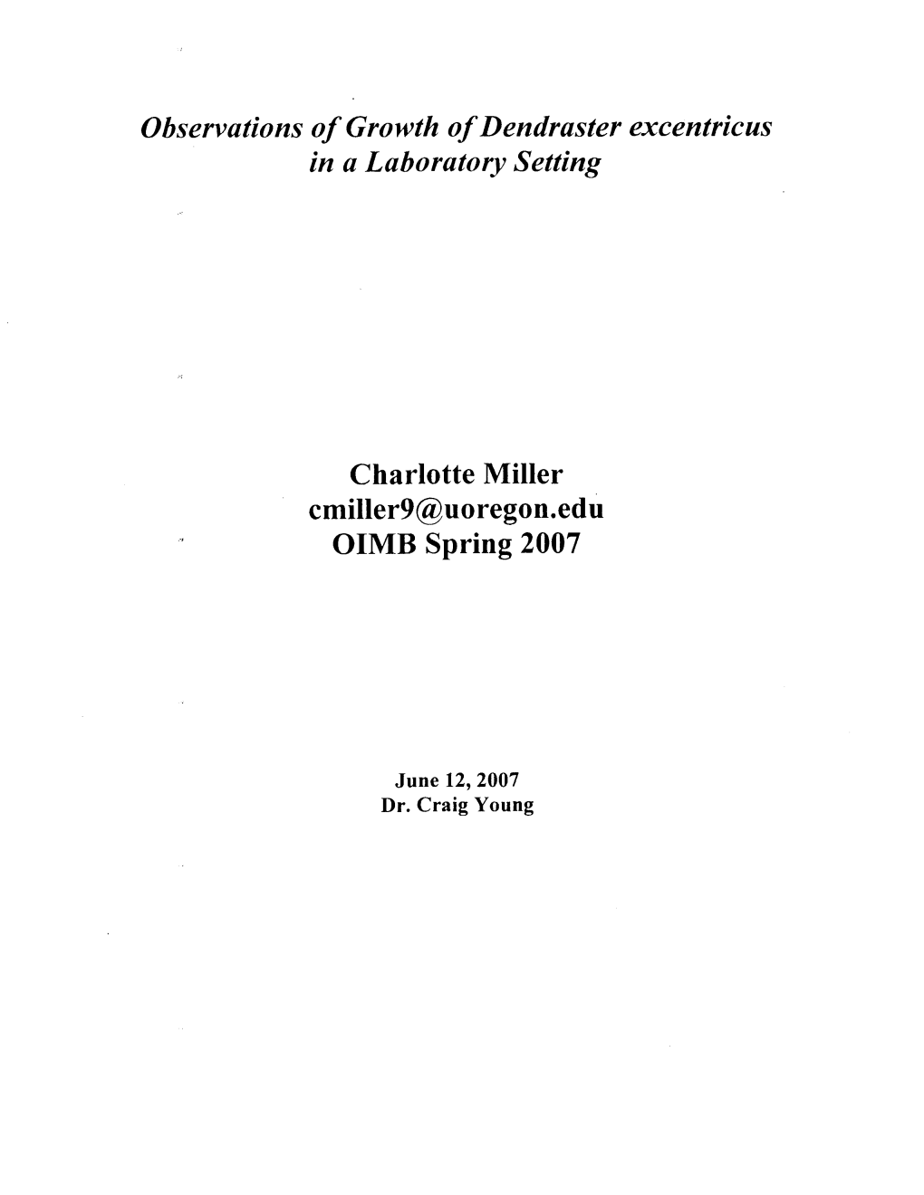 Observations of Growth of Dendraster Excentricus in a Laboratory Setting