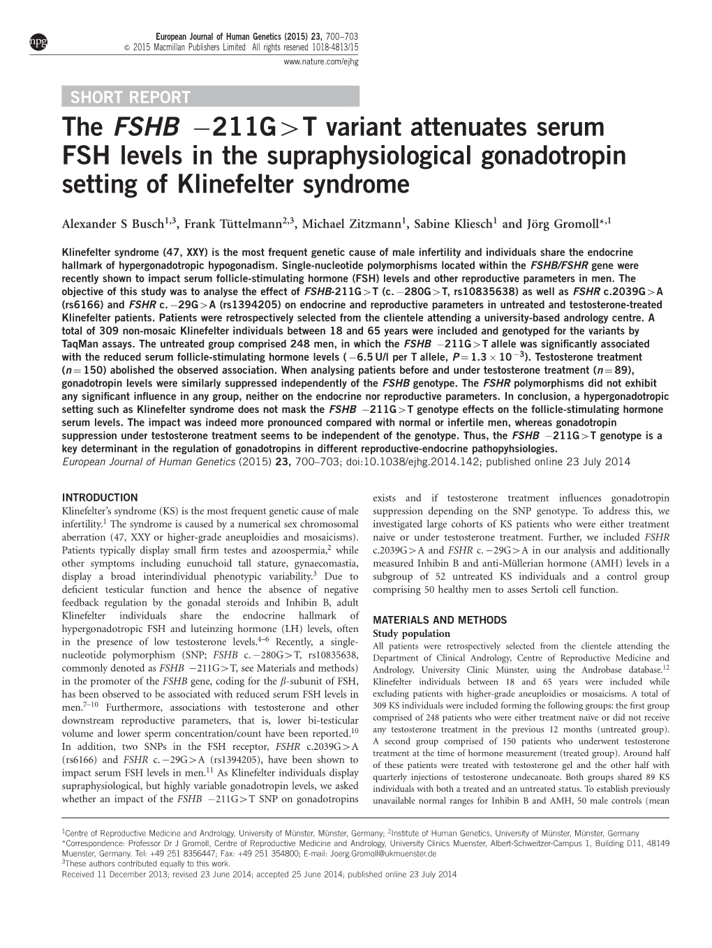 The FSHB &Minus;211G&gt;T Variant Attenuates Serum FSH