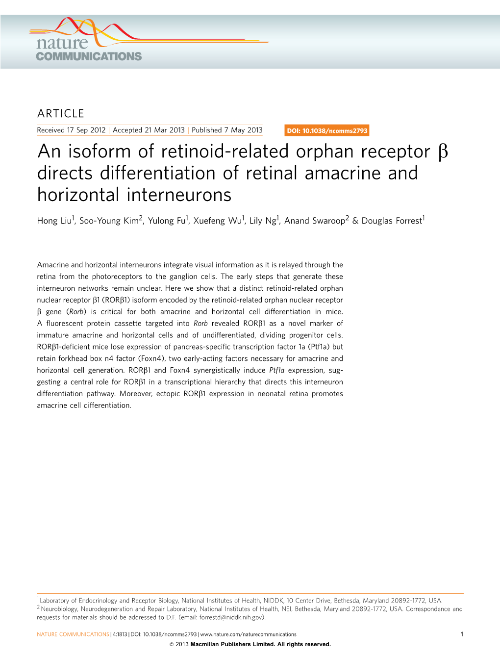 An Isoform of Retinoid-Related Orphan Receptor &Beta; Directs