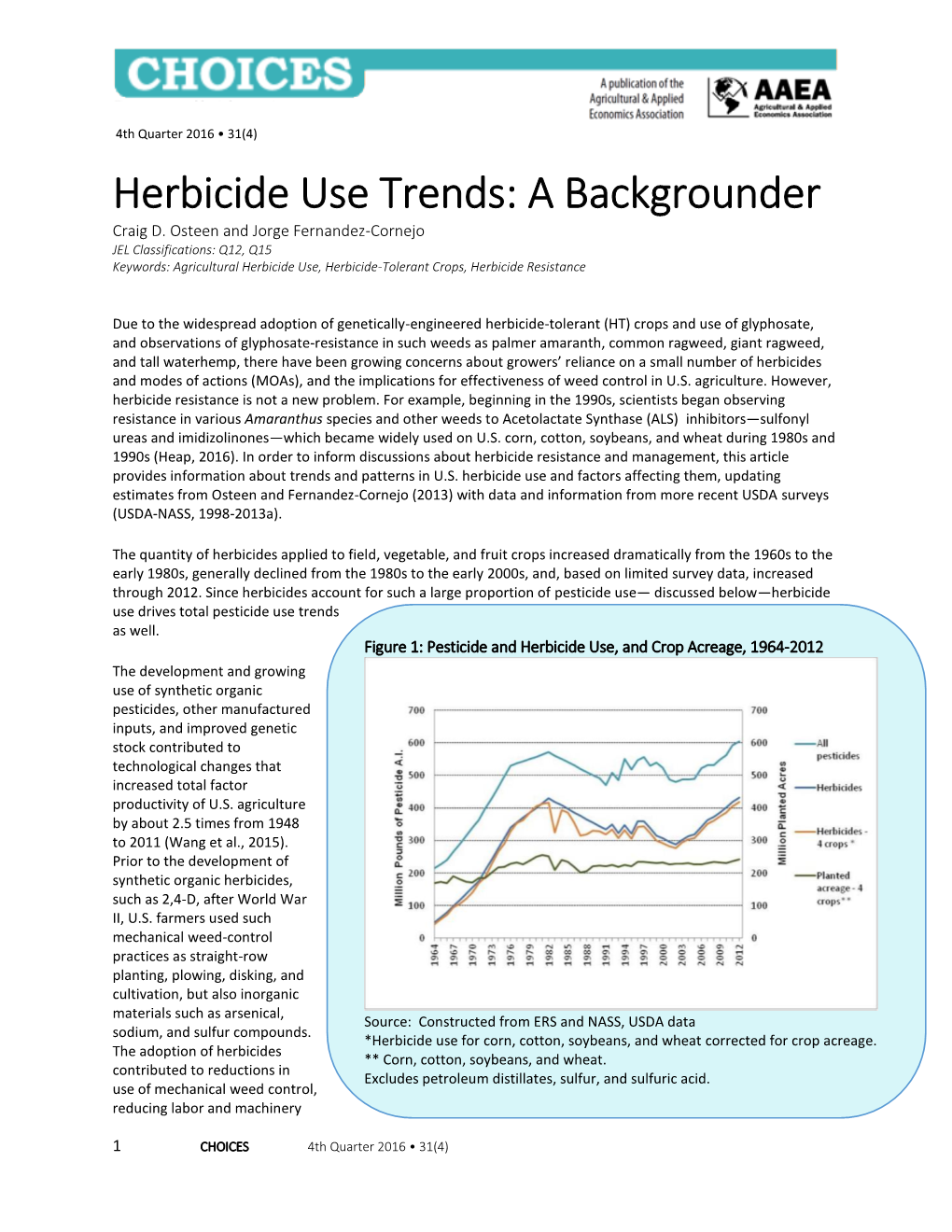 Herbicide Use Trends: a Backgrounder Craig D