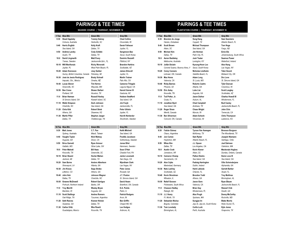 Pairings & Tee Times Pairings & Tee Times