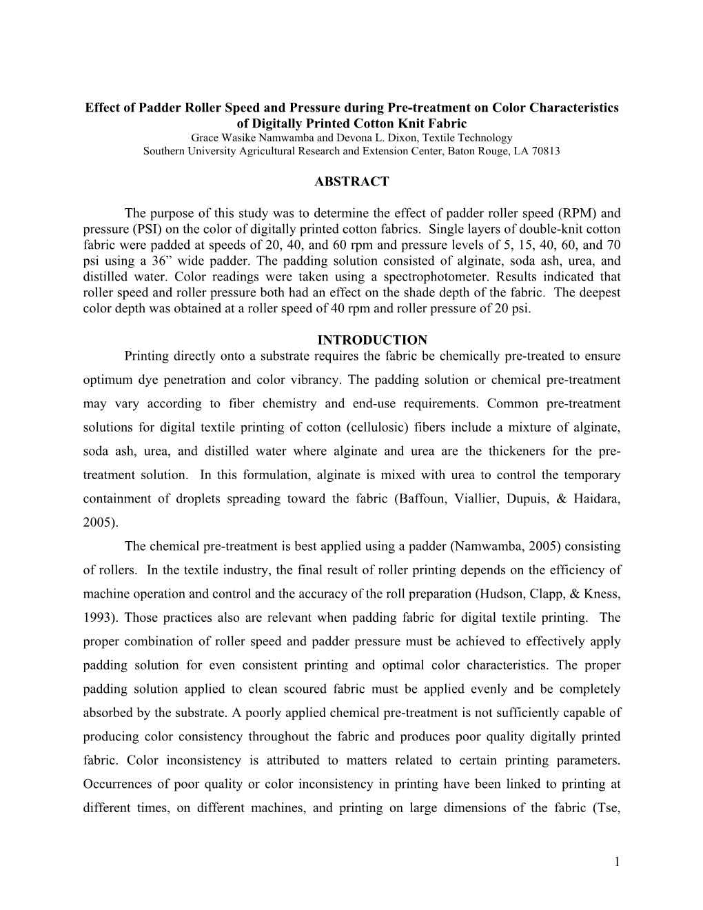 Effect of Padder Roller Speed and Pressure During Pre-Treatment on Color Characteristics of Digitally Printed Cotton Knit Fabric Grace Wasike Namwamba and Devona L