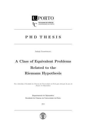 PHD THESIS a Class of Equivalent Problems Related to the Riemann