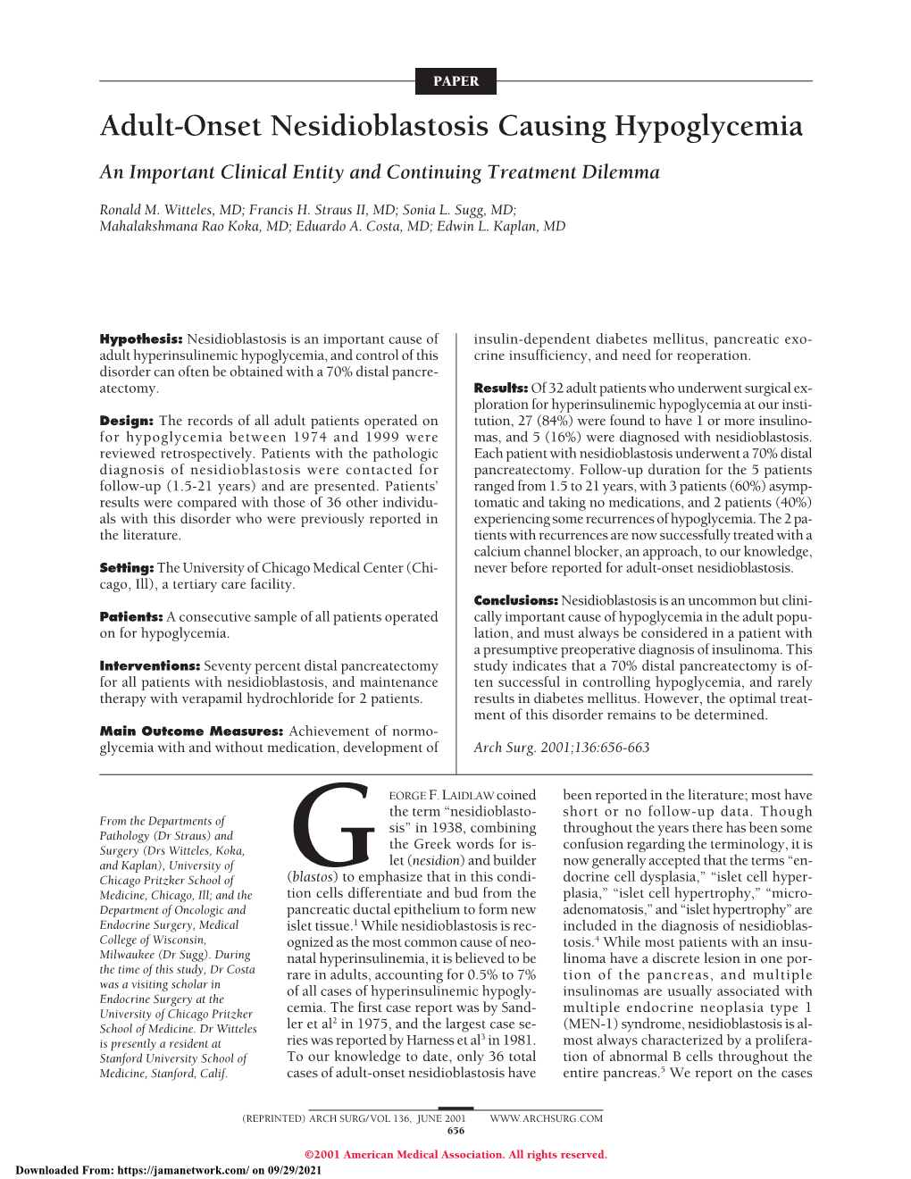 Adult-Onset Nesidioblastosis Causing Hypoglycemia an Important Clinical Entity and Continuing Treatment Dilemma