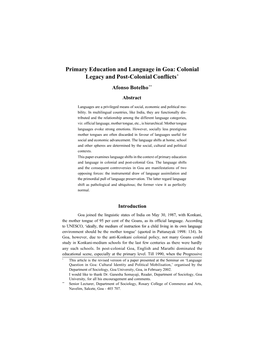 Primary Education and Language in Goa: Colonial Legacy and Post-Colonial Conflicts* Afonso Botelho** Abstract