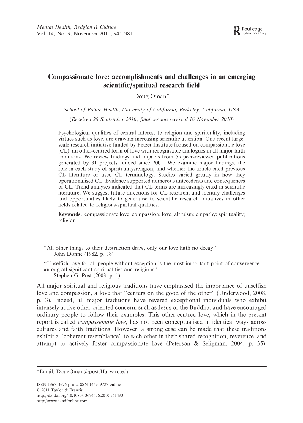 Compassionate Love: Accomplishments and Challenges in an Emerging Scientific/Spiritual Research Field Doug Oman*