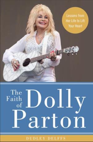 The Faith of Dolly Parton by Dudley Delffs
