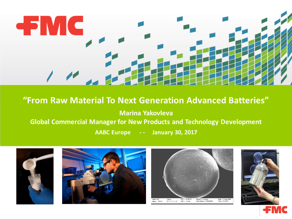 “From Raw Material to Next Generation Advanced Batteries”
