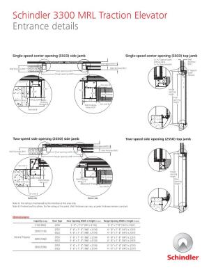 Schindler 3300 MRL Traction Elevator Entrance Details