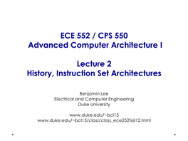 ECE 252 / CPS 220 Advanced Computer Architecture I Lecture 1