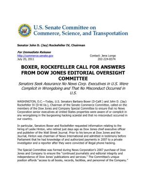 BOXER, ROCKEFELLER CALL for ANSWERS from DOW JONES EDITORIAL OVERSIGHT COMMITTEE Senators Seek Assurance No News Corp