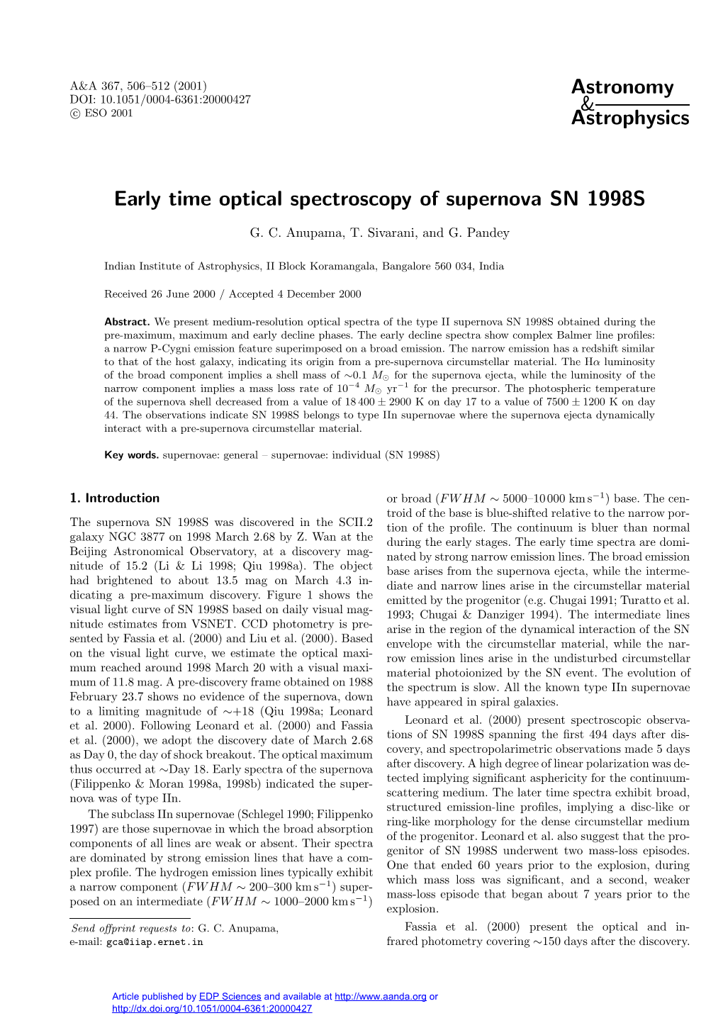 Early Time Optical Spectroscopy of Supernova SN 1998S