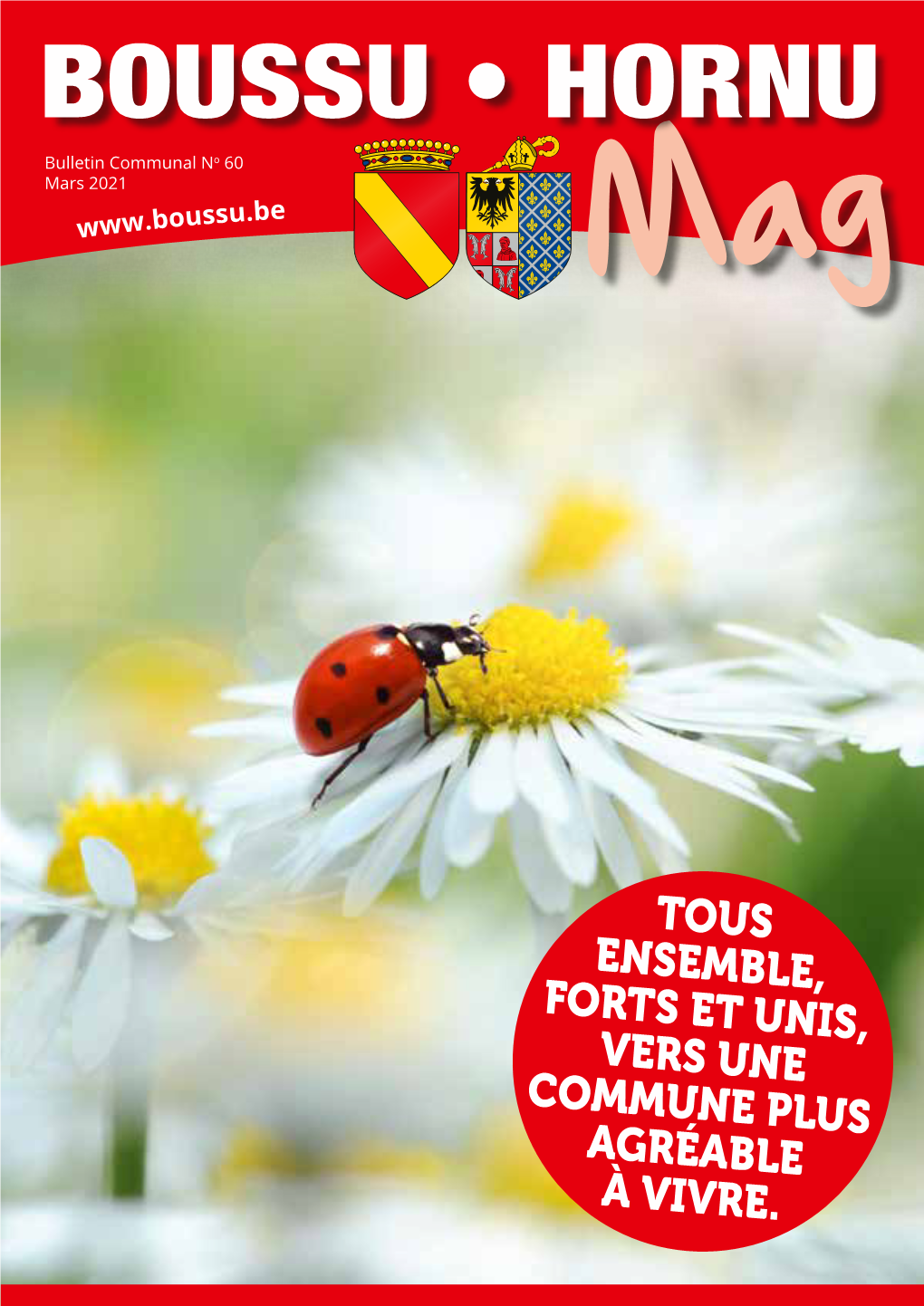 BOUSSU • HORNU Bulletin Communal No 60 Mars 2021 Ssu.Be Mag