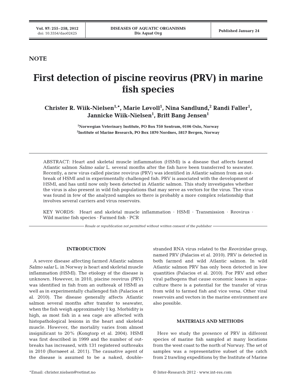 First Detection of Piscine Reovirus (PRV) in Marine Fish Species