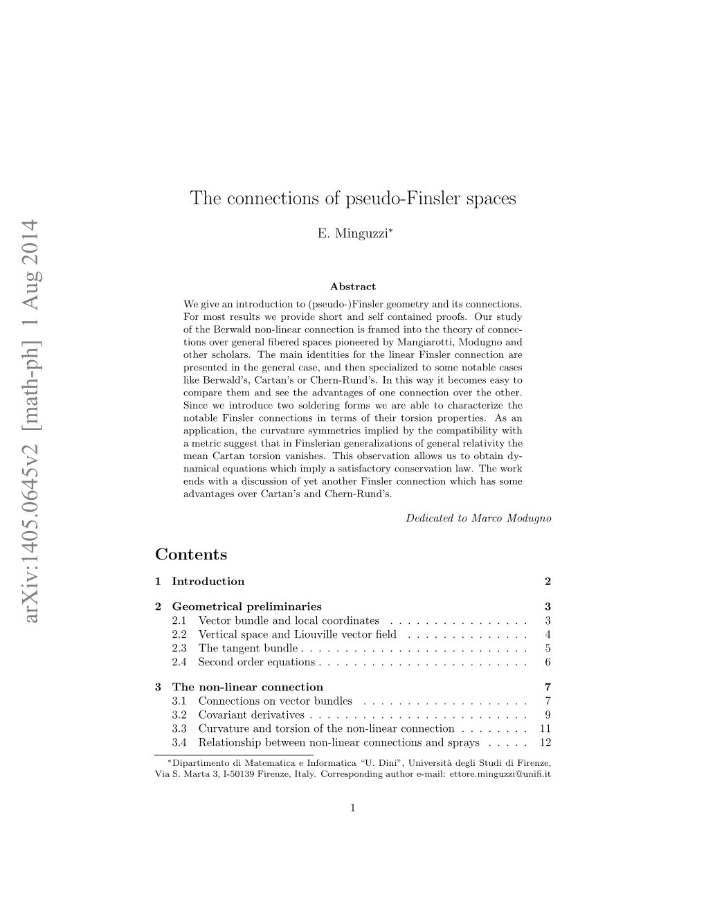 The Connections of Pseudo-Finsler Spaces