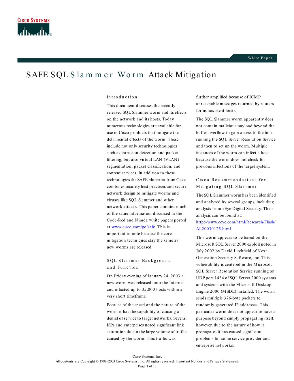SAFE SQL Slammer Worm Attack Mitigation