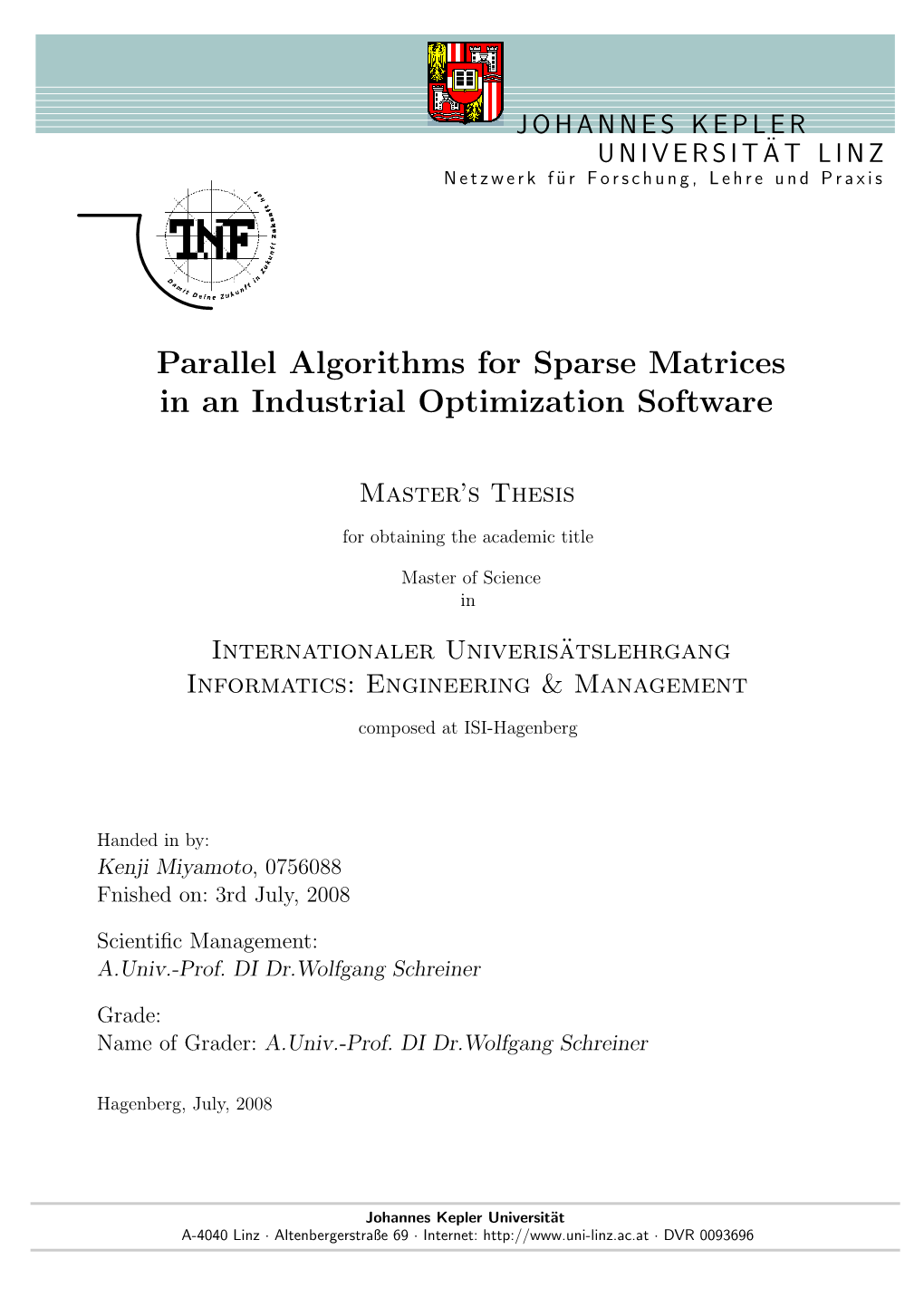 Parallel Algorithms for Sparse Matrices in an Industrial Optimization Software