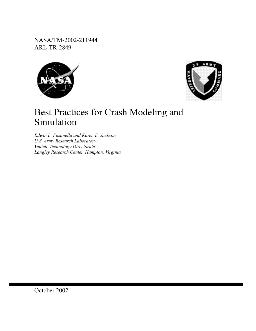 Best Practices Simulation for Crash Modeling