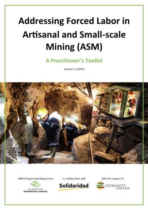 Addressing Forced Labor in Artisanal and Small-Scale Mining (ASM)