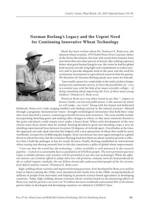 Norman Borlaug's Legacy and the Urgent Need for Continuing