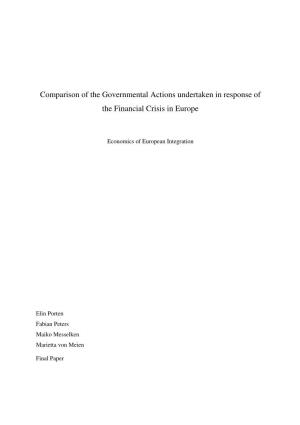 Comparison of the Governmental Actions Undertaken in Response of the Financial Crisis in Europe