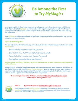 Be Among the First to Try Mymagic+