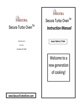 Instruction Manual Welcome to a New Generation of Cooking!