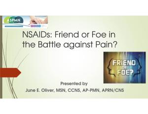 Nsaids: Friend Or Foe in the Battle Against Pain?