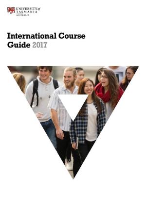 University of Tasmania — International Course Guide 2017