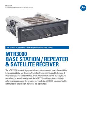 Mtr3000 Base Station / Repeater & Satellite Receiver