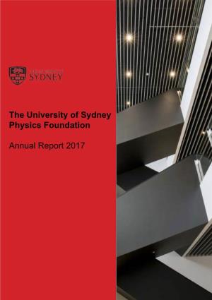 The University of Sydney Physics Foundation Annual Report 2017