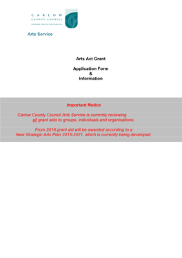 Arts Act Grant Application Form & Information