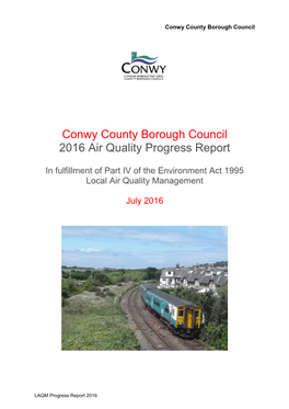 Conwy County Borough Council 2016 Air Quality Progress Report