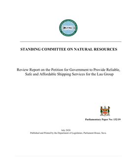 Review Report on the Petition for Government to Provide Reliable, Safe and Affordable Shipping Services for the Lau Group
