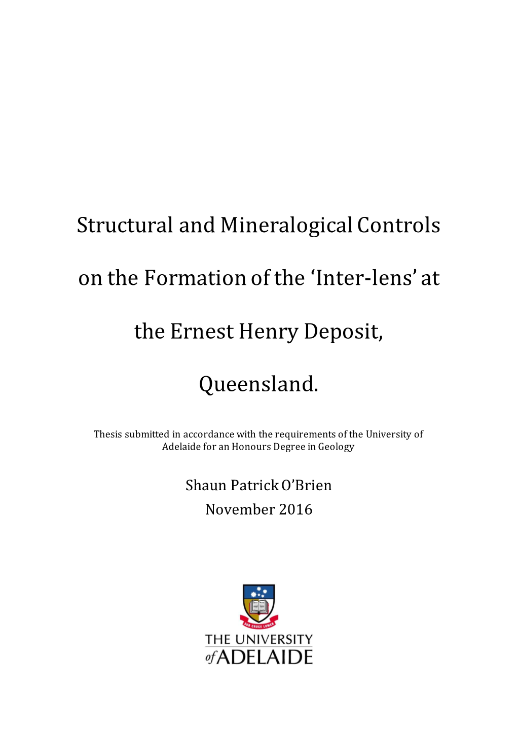 Structural and Mineralogical Controls on the Formation of the 'Inter-Lens' At