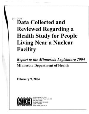 Data Collected and Reviewed Regarding a Health Study for People Living Near a Nuclear Facility