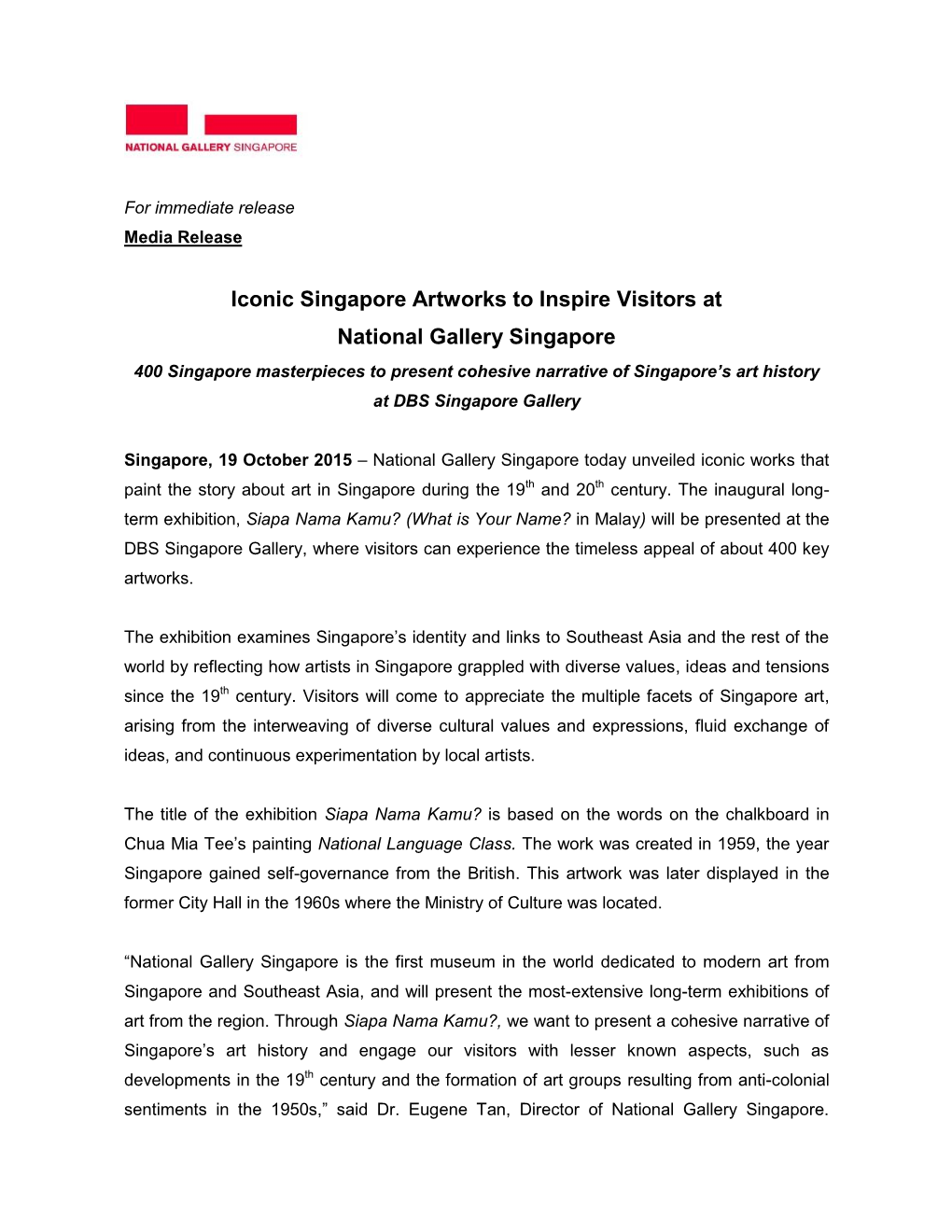 MEDIA RELEASE Iconic Singapore Artworks to Inspire Visitors At