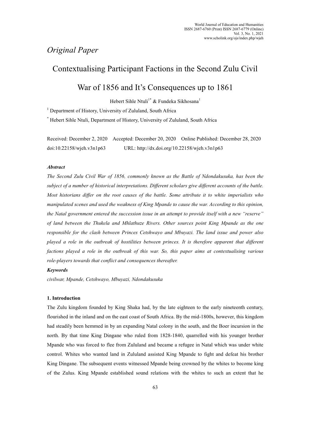 Original Paper Contextualising Participant Factions in the Second Zulu Civil War of 1856 and It's Consequences up to 1861