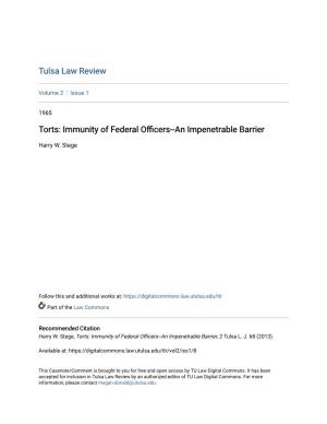 Torts: Immunity of Federal Officers--An Impenetrable Barrier