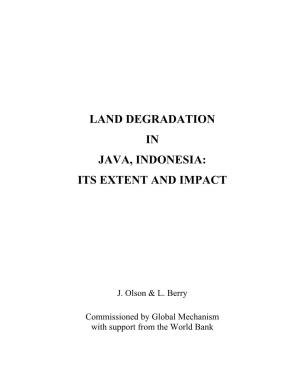 Land Degradation in Java, Indonesia: Its Extent and Impact