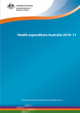 Health Expenditure Australia 2010-11