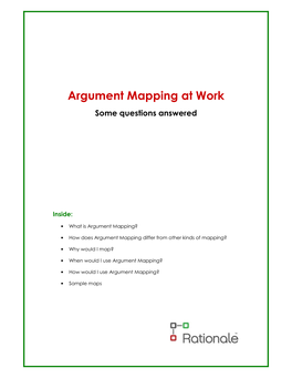 Argument Mapping at Work Some Questions Answered