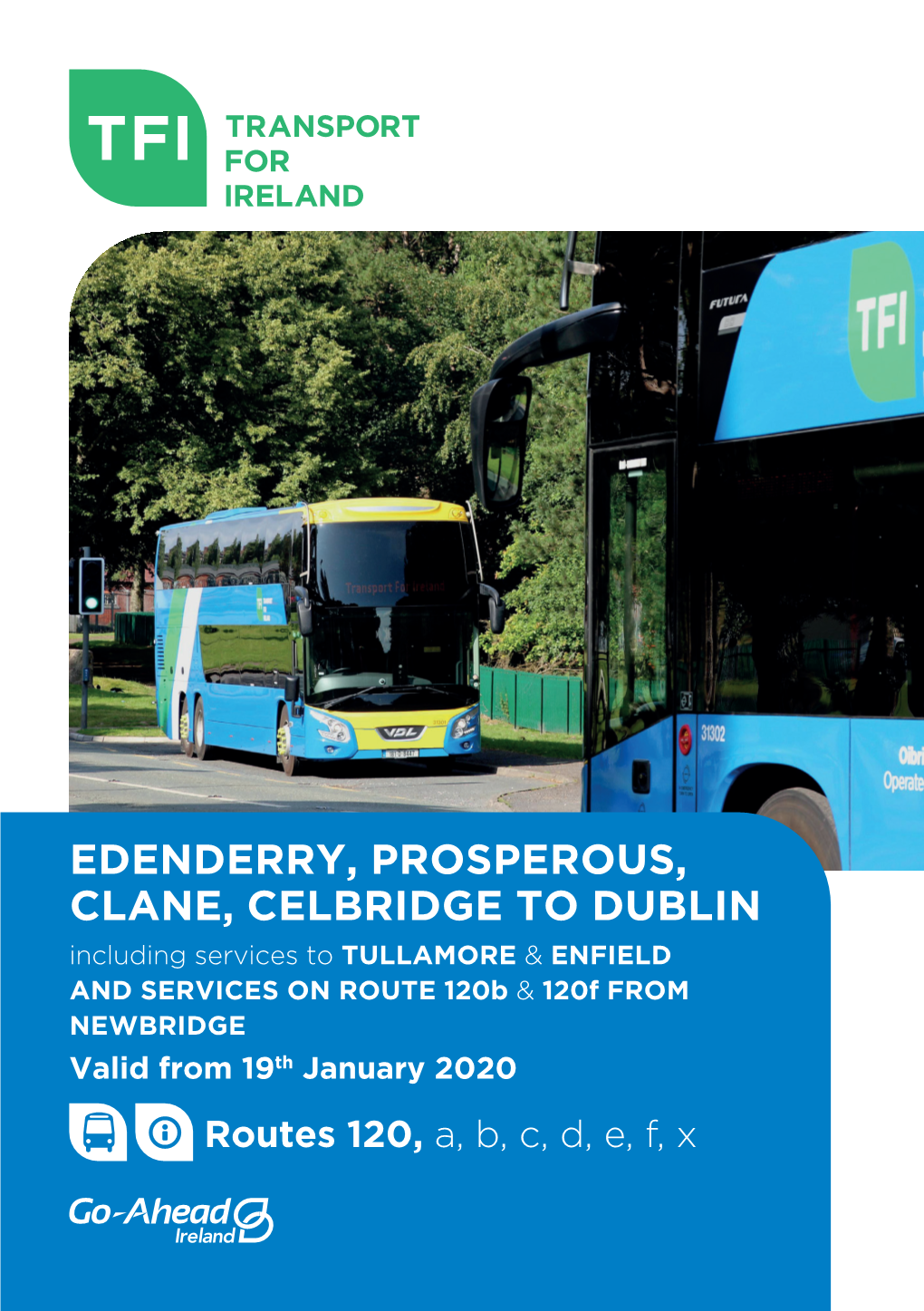 Edenderry, Prosperous, Clane, Celbridge to Dublin