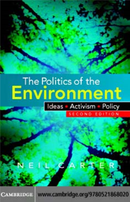 The Politics of the Environment: Ideas, Activism, Policy, 2Nd Edition