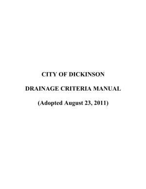 CITY of DICKINSON DRAINAGE CRITERIA MANUAL (Adopted August 23, 2011)