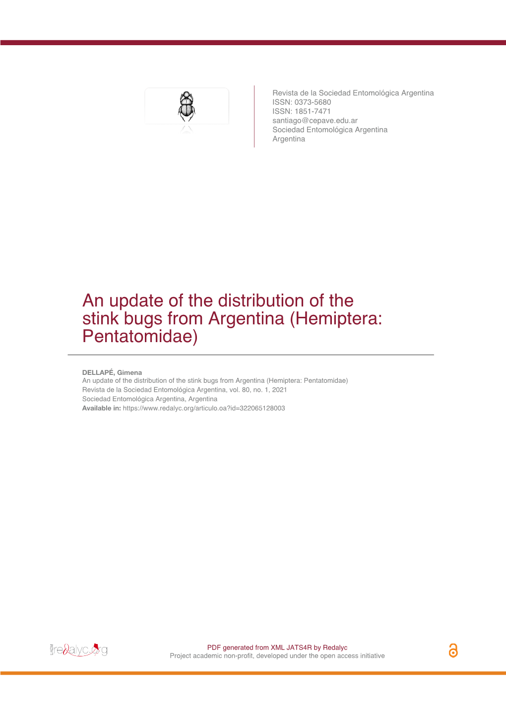 An Update of the Distribution of the Stink Bugs from Argentina (Hemiptera: Pentatomidae)