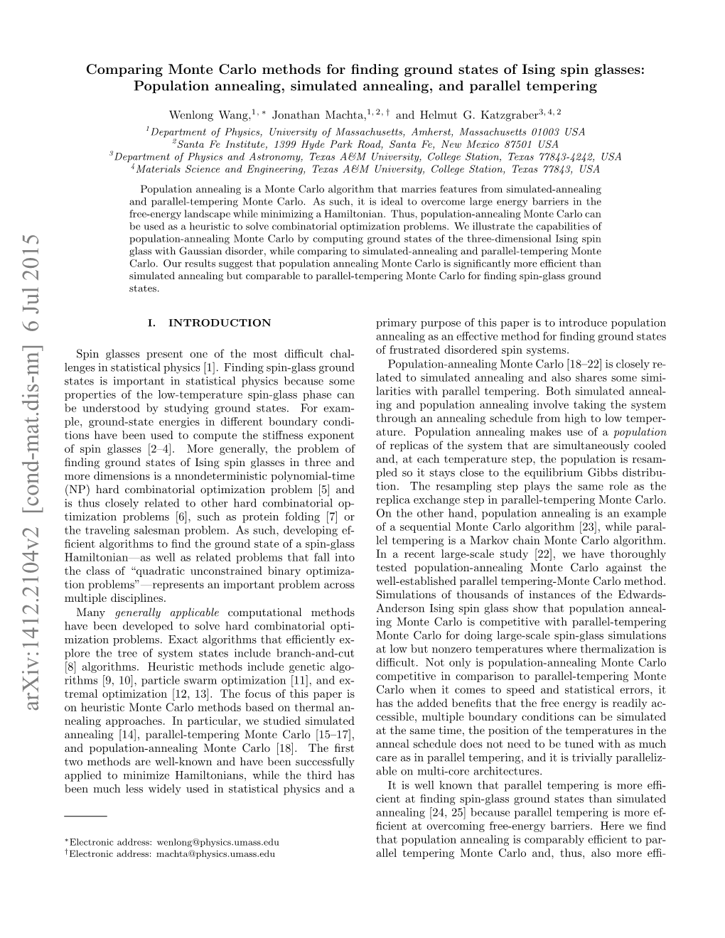 Comparing Monte Carlo Methods for Finding Ground States of Ising Spin